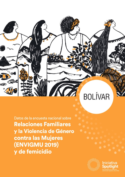 Bolivar Datos de la encuesta nacional sobre Relaciones Familiares y la Violencia de Género contra las Mujeres (ENVIGMU 2019) y de femicidio red
