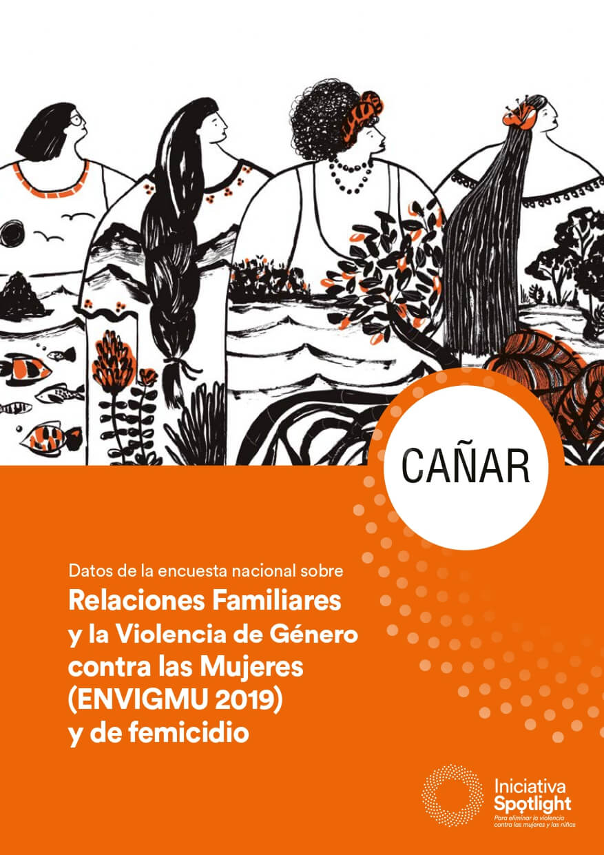 Cañar: Datos de la encuesta nacional sobre Relaciones Familiares y la Violencia de Género contra las Mujeres (ENVIGMU 2019) y de femicidio