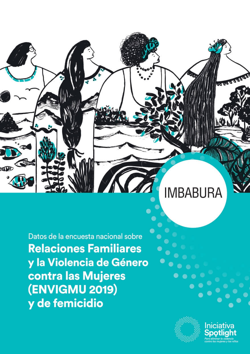 Imbabura: Datos de la encuesta nacional sobre Relaciones Familiares y la Violencia de Género contra las Mujeres (ENVIGMU 2019) y de femicidio