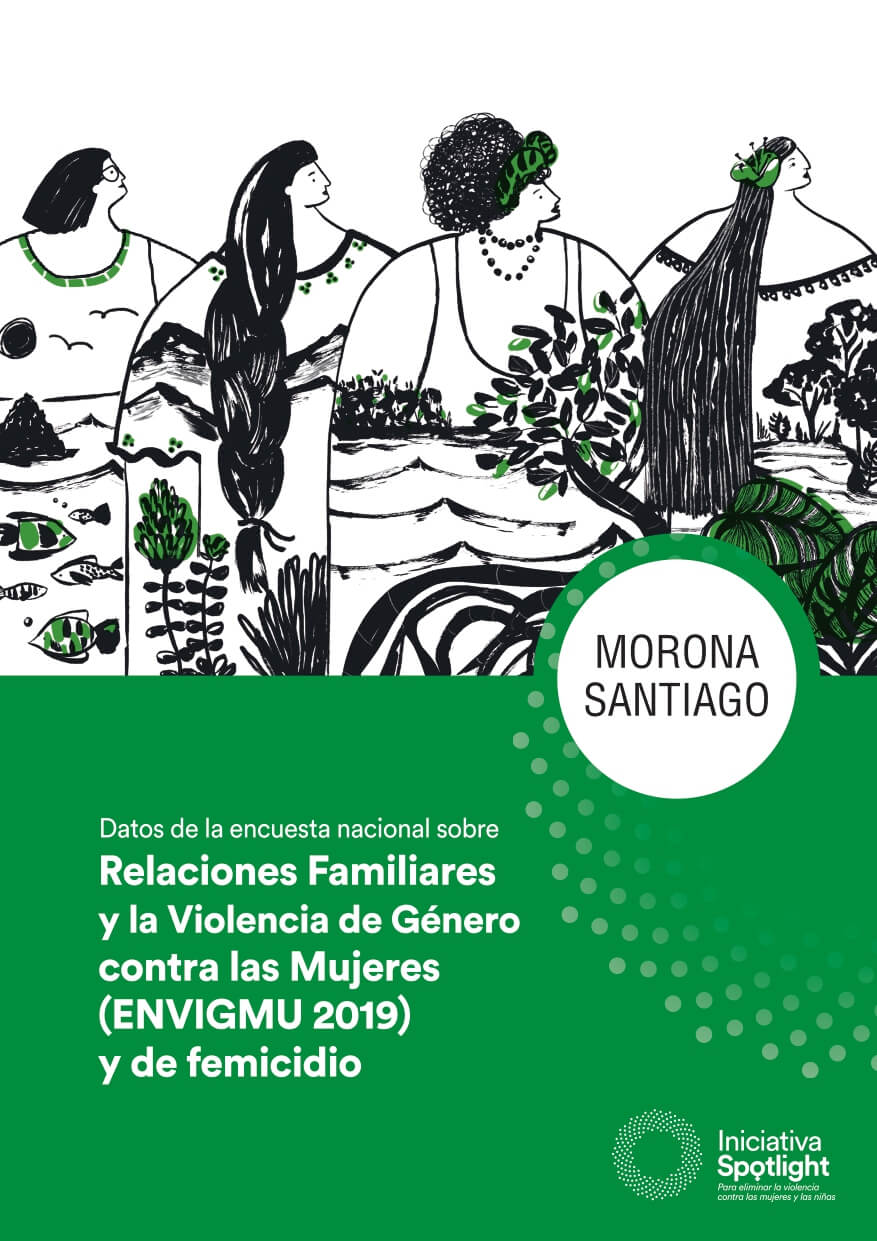 Morona Santiago Datos de la encuesta nacional sobre Relaciones Familiares y la Violencia de Género contra las Mujeres (ENVIGMU 2019) y de femicidio