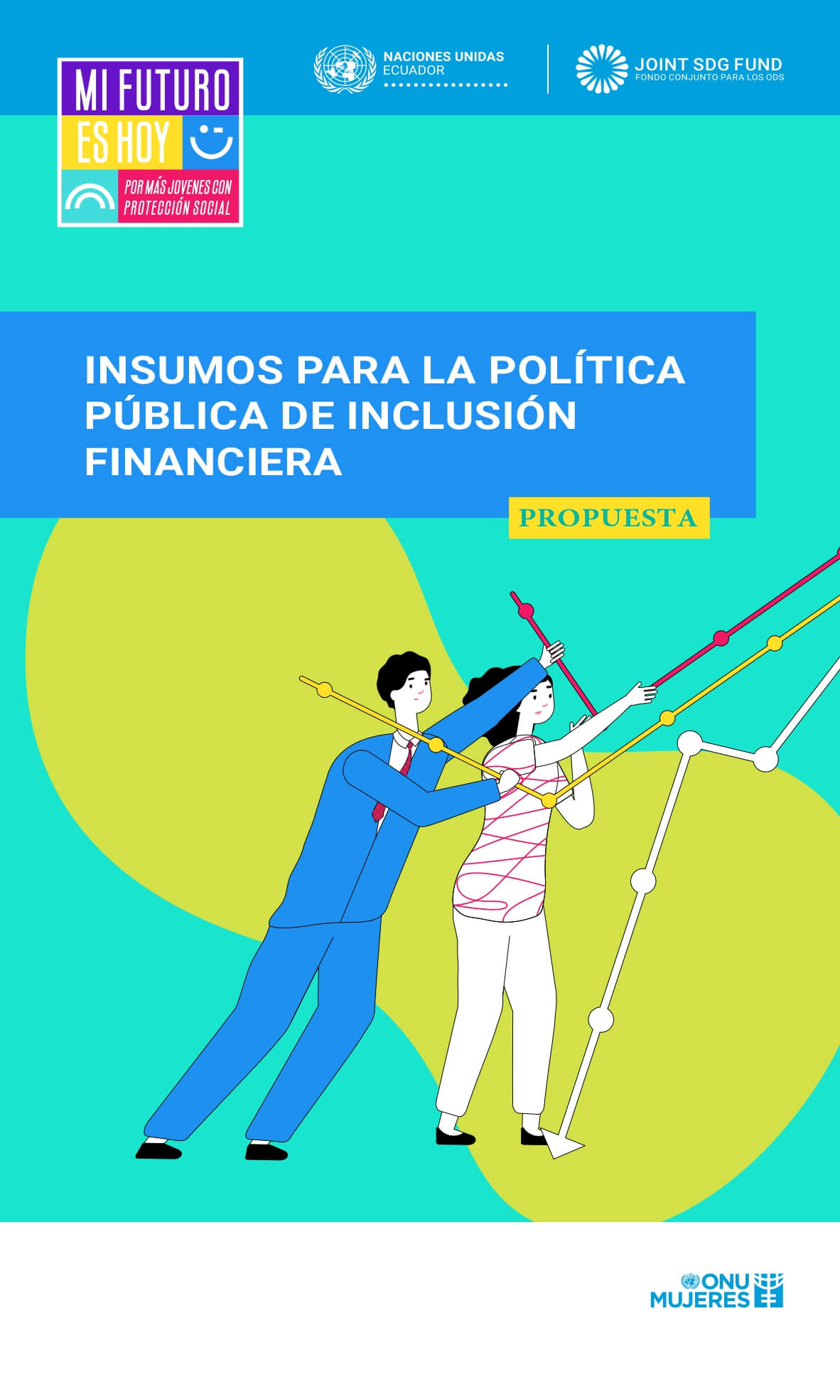 Propuesta Insumos para la política pública de inclusión financiera