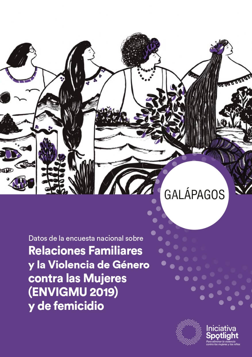 Galápagos Datos de la encuesta nacional sobre Relaciones Familiares y la Violencia de Género contra las Mujeres (ENVIGMU 2019) y de femicidio