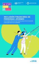 Inclusión financiera de personas jóvenes en condición de informalidad en Ecuador con enfoque de género