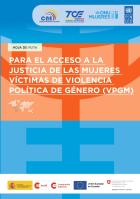 Hoja de ruta para el Acceso a la justicia de las mujeres victimas de violencia politica de genero 